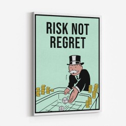 Risk Not Regret 1