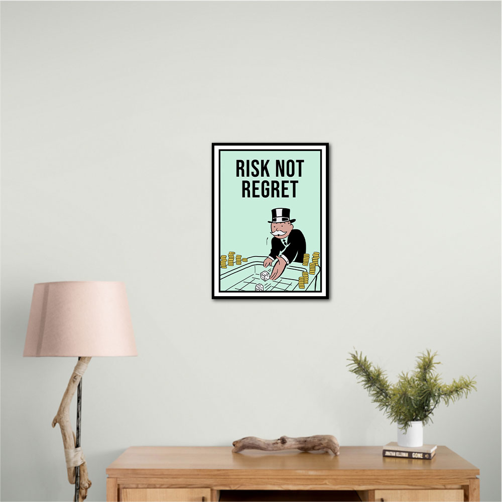 Risk Not Regret 1
