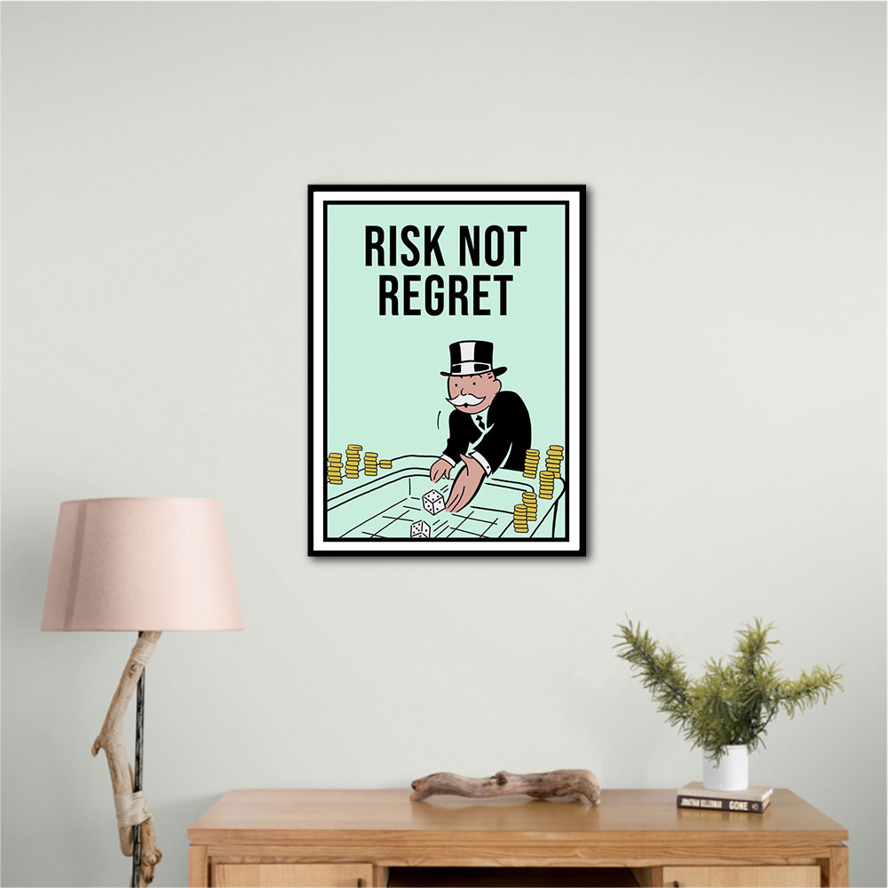 Risk Not Regret 1