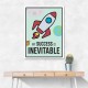 Success is Inevitable