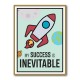 Success is Inevitable