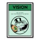 Vision Monopoly Card