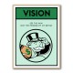 Vision Monopoly Card