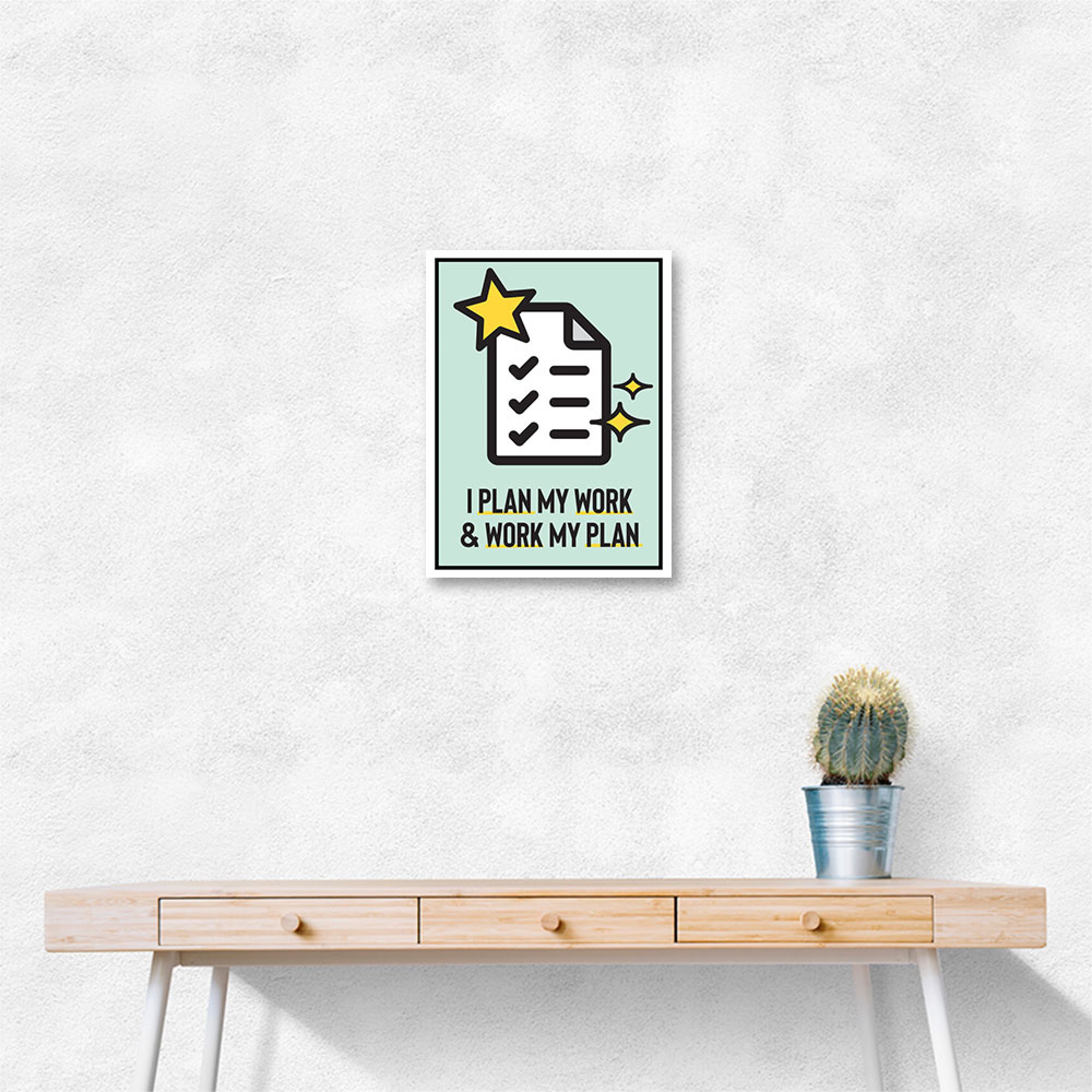 Work My Plan Wall Art