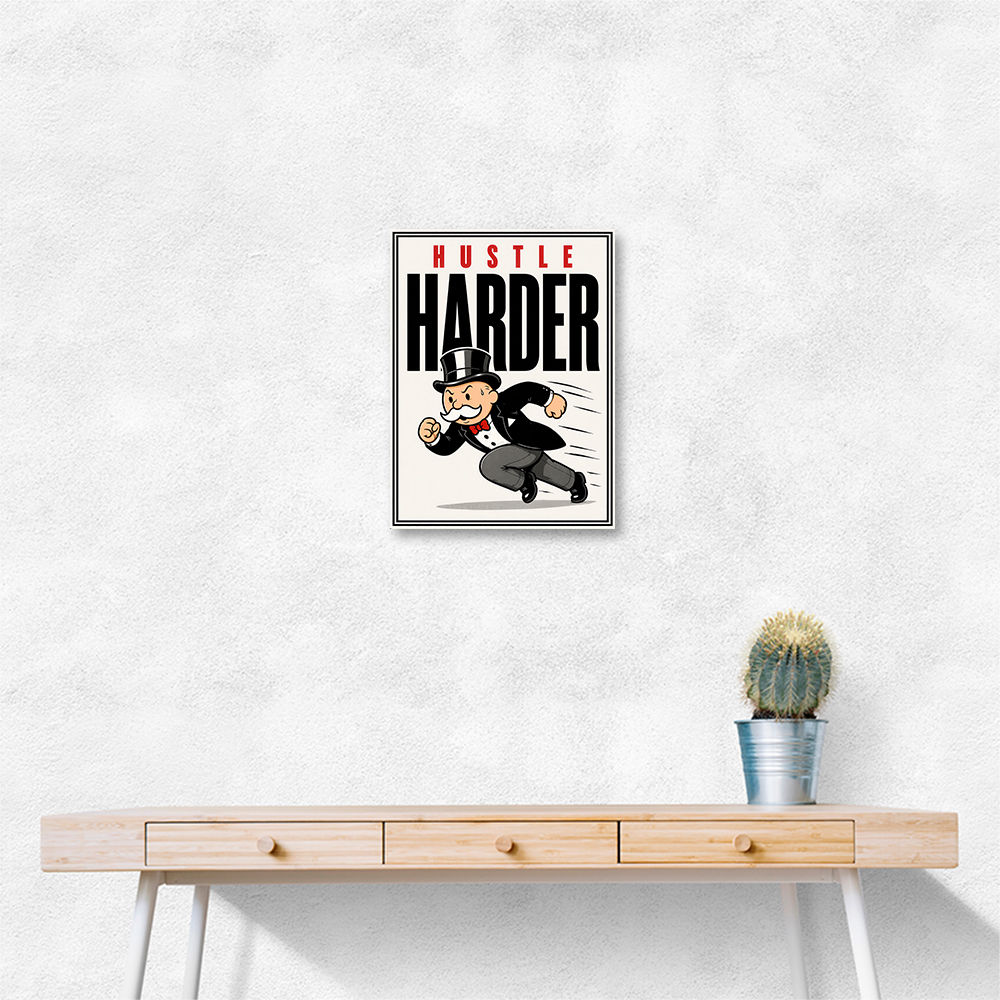 Hustle Harder Success Motivation