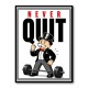 Never Quit Gym Motivation