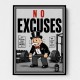 No Excuses