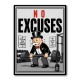 No Excuses