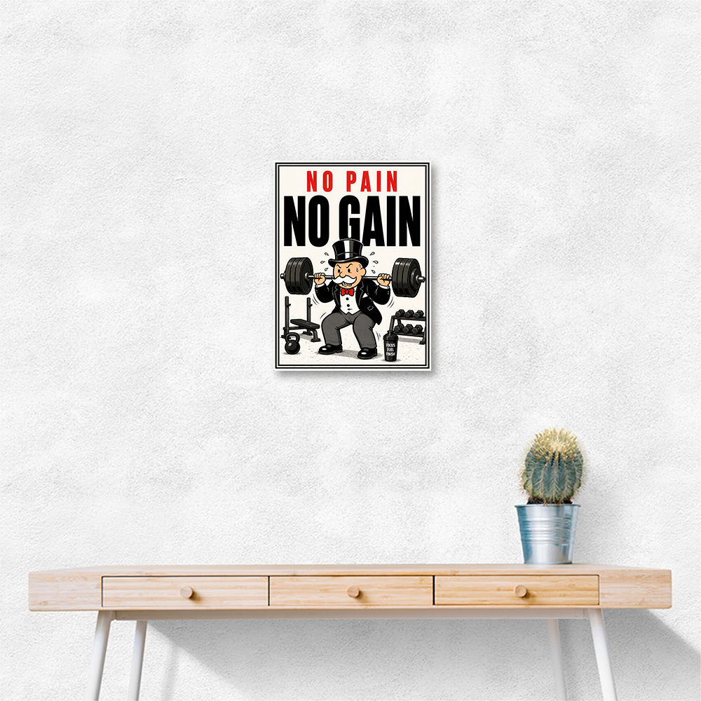 No Pain No Gain