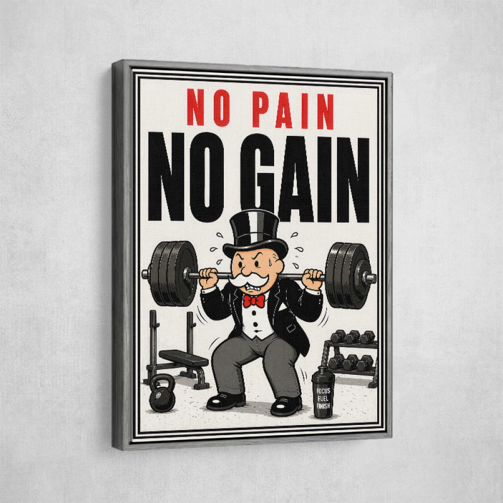No Pain No Gain