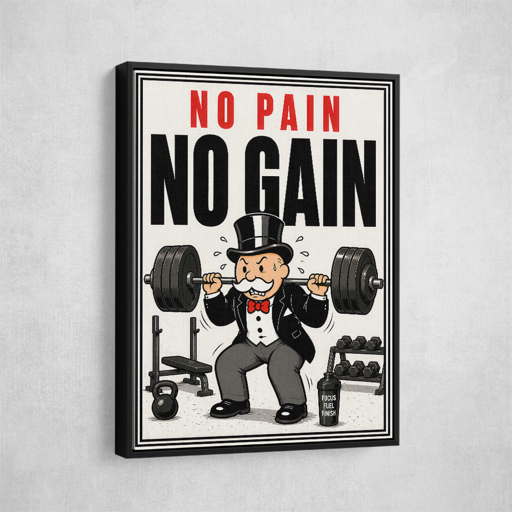 No Pain No Gain