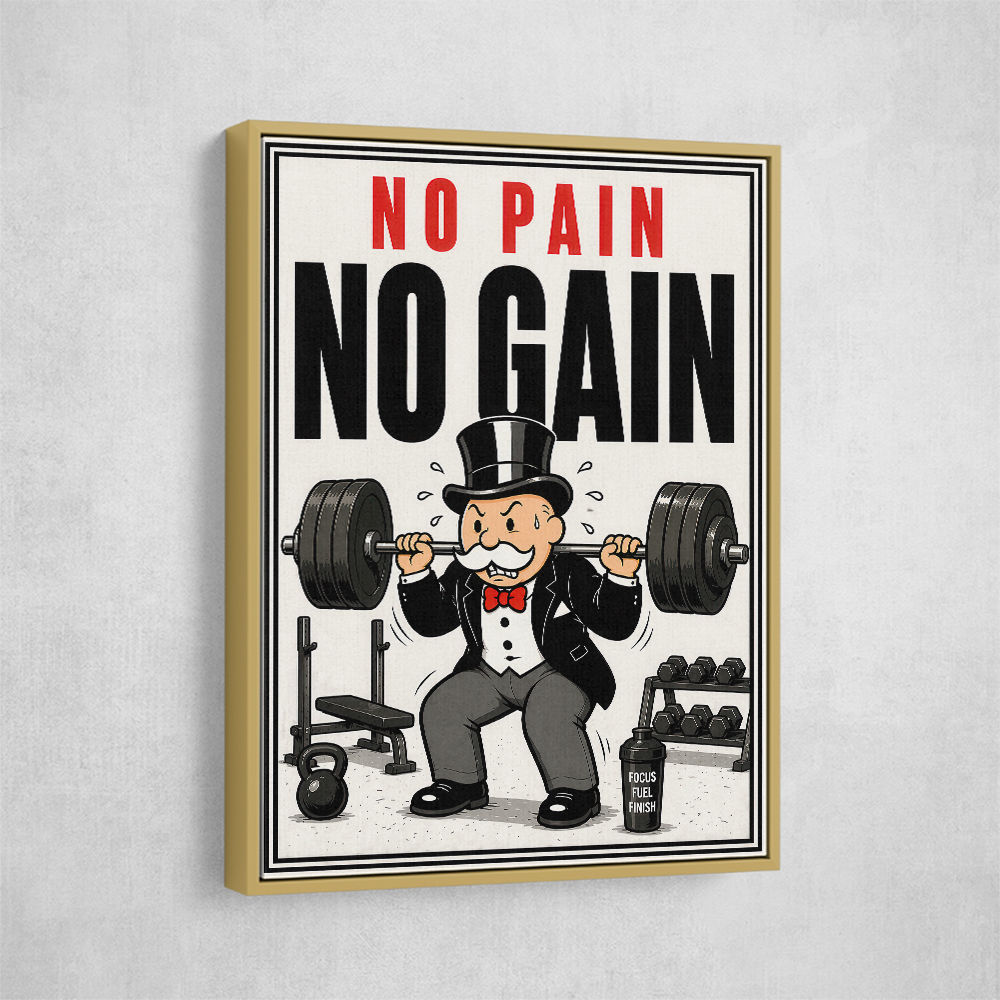 No Pain No Gain