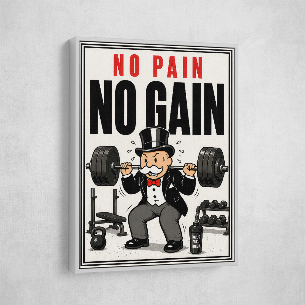No Pain No Gain