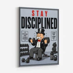 Stay Disciplined