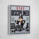 Stay Disciplined