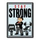 Stay Strong Fitness Motivation