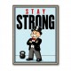 Stay Strong Mindset