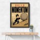 Build Momentum – Hard Work & Progress Wall Art