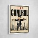 Take Control – Wealth & Power Motivational Wall Art