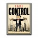 Take Control – Wealth & Power Motivational Wall Art