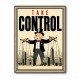 Take Control – Wealth & Power Motivational Wall Art