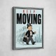 Keep Moving – Consistency & Discipline Wall Art