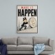 Make It Happen – Wealth & Action Wall Art