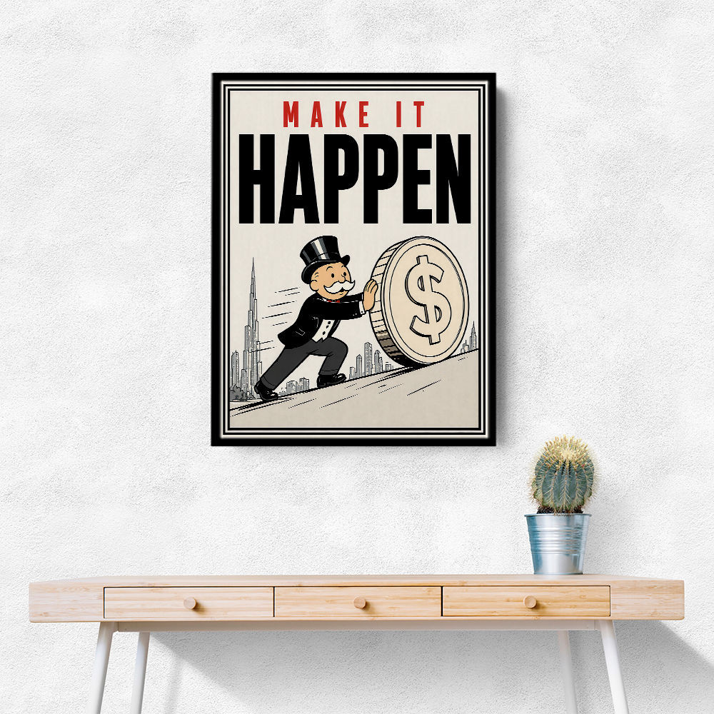 Make It Happen – Wealth & Action Wall Art