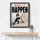 Make It Happen – Wealth & Action Wall Art