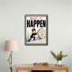 Make It Happen – Wealth & Action Wall Art