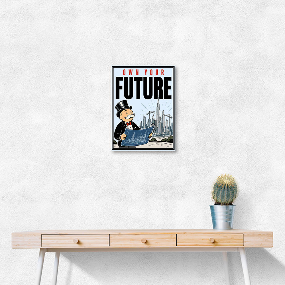 Own Your Future – Dubai Success Vision Art