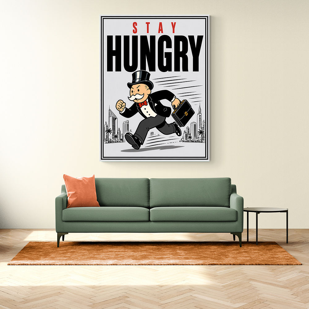 Stay Hungry – Hustle & Drive Motivational Art
