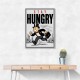 Stay Hungry – Hustle & Drive Motivational Art