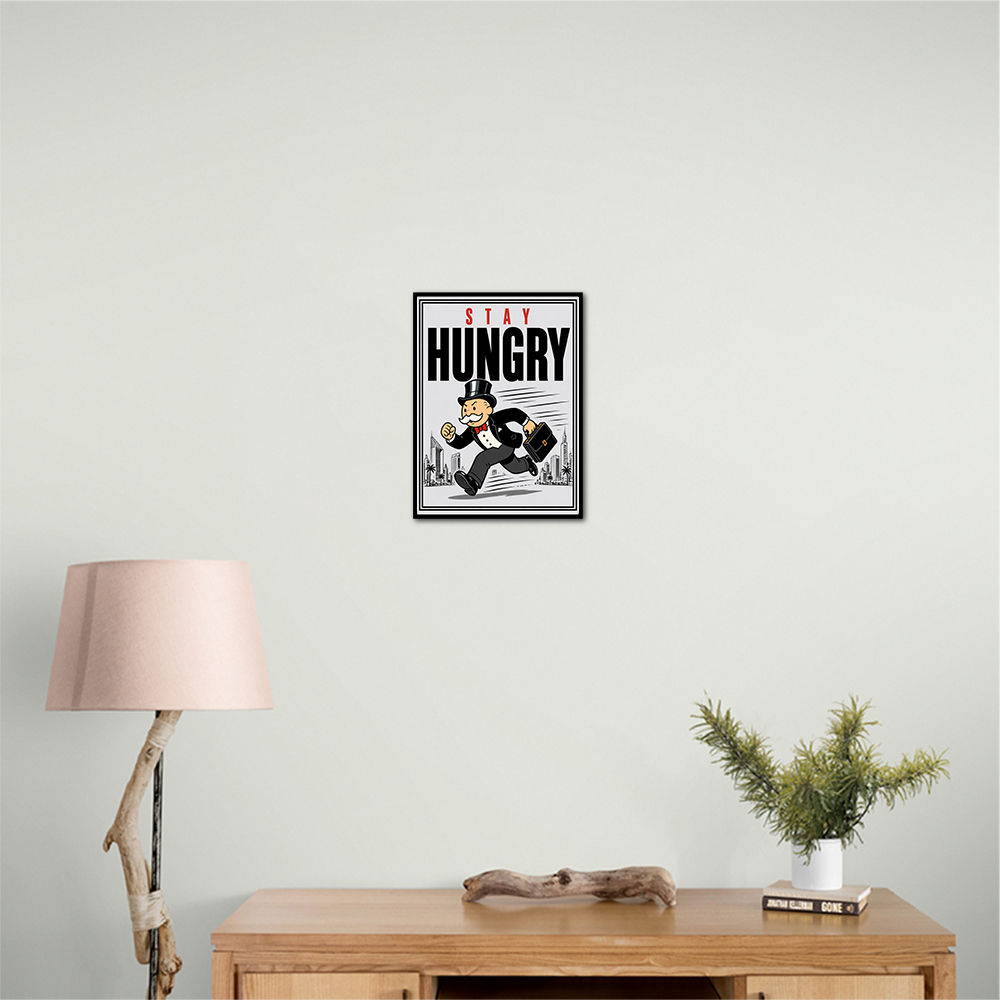 Stay Hungry – Hustle & Drive Motivational Art