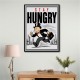Stay Hungry – Hustle & Drive Motivational Art
