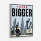 Think Bigger – Dubai Ambition Motivational Art