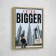 Think Bigger – Dubai Ambition Motivational Art