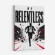 Be Relentless – Break Through Limits Poster 