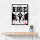 Be Relentless – Break Through Limits Poster 