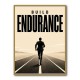 Build Endurance – Long Road Success Poster 