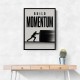 Build Momentum – Business Drive Wall Art 