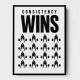 Consistency Wins – Discipline Grid Wall Art 