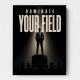 Dominate Your Field – Leadership Wall Art 