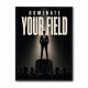 Dominate Your Field – Leadership Wall Art 