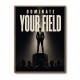 Dominate Your Field – Leadership Wall Art 