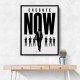 Execute Now – Leadership Action Wall Art 