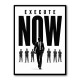 Execute Now – Leadership Action Wall Art 