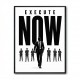 Execute Now – Leadership Action Wall Art 