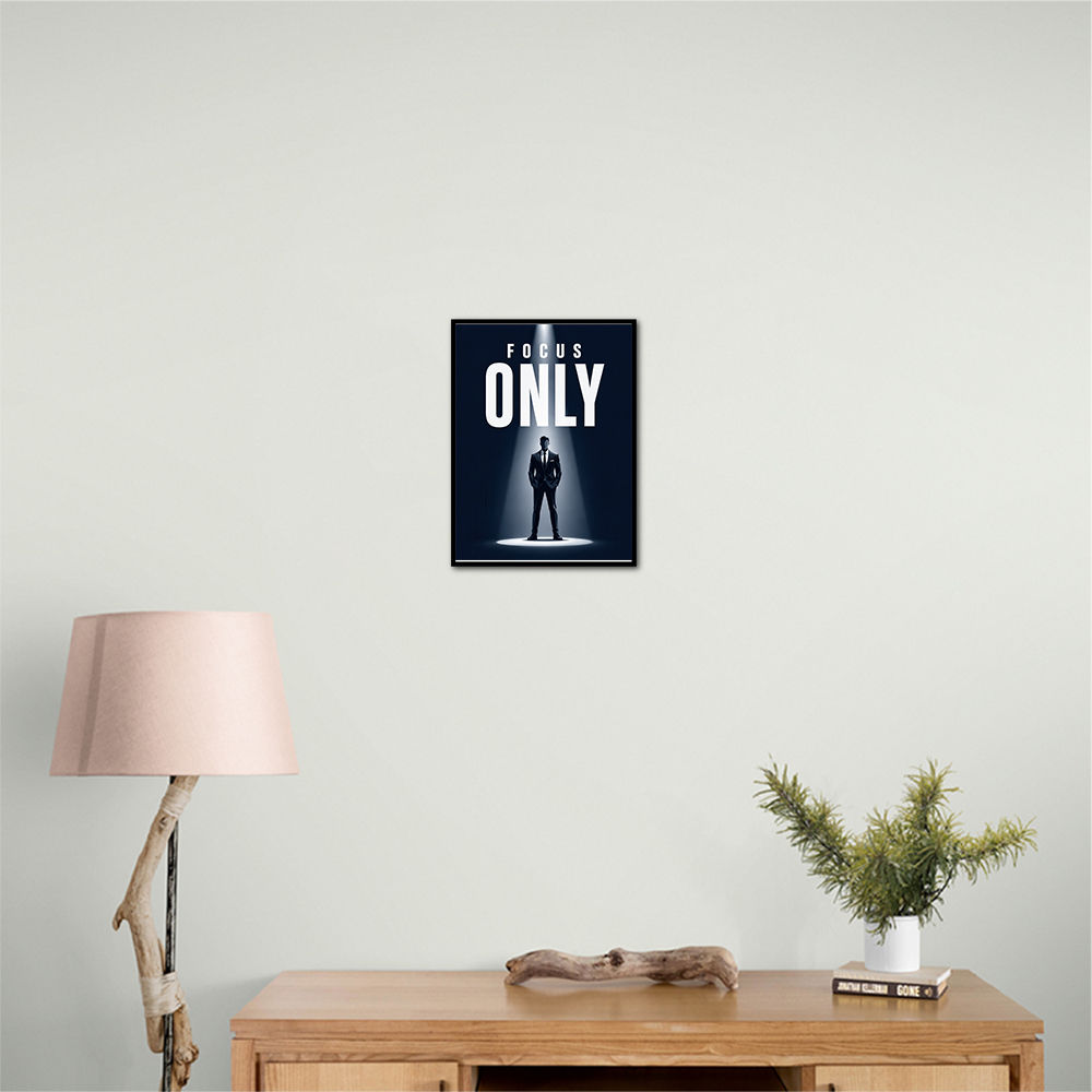 Focus Only – Minimal Power Mindset Poster 