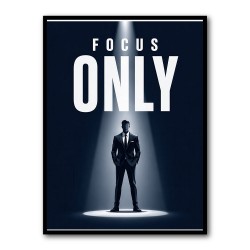 Focus Only – Minimal Power Mindset Poster 
